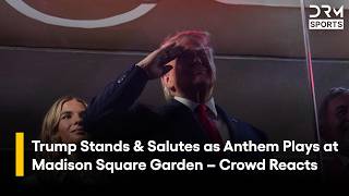 Trump Joins James Dolan & Granddaughter Kai to Salute Anthem Ahead of Knicks-Spurs Game 3 | ZO1T