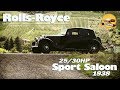 Rolls-Royce 25/30 HP Sport Saloon 1938 - 1° ep.