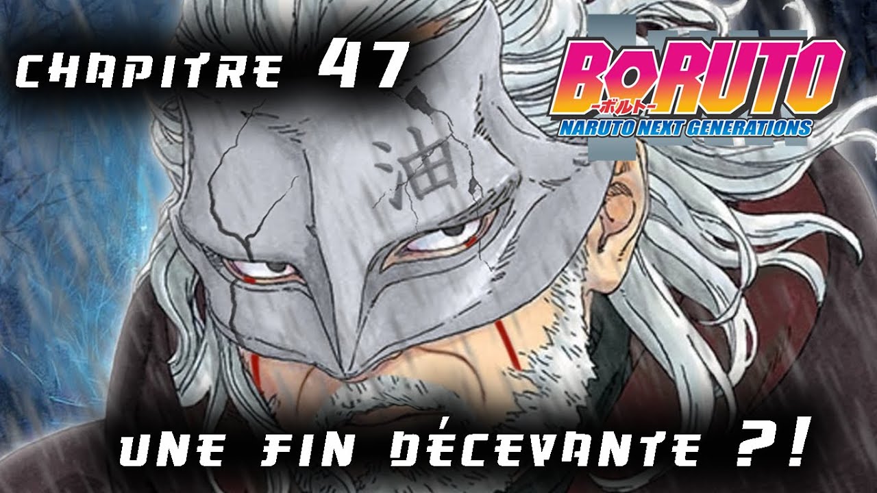 Une Fin Decevante Review Boruto Chapitre 47 Fr Youtube
