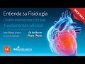 LIVE | Entienda su Fisiología