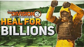 *HEAL FOR BILLIONS* The Division 2 BEST HEALER BUILD for ALL CONTENT including LEGENDARY Difficulty!