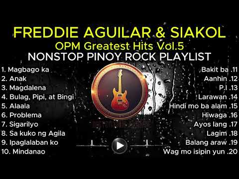 Freddie Aguilar & Siakol | OPM Greatest Hits | NONSTOP PINOY ROCK PLAYLIST | Distortion Avenue