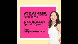 Lower Sec English - Comprehension Skills [WA2 Online Revision, AY2026]