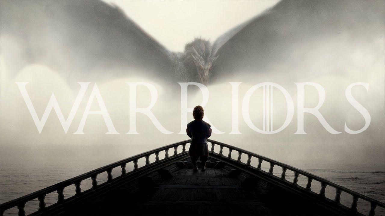 Game of Thrones | Warriors