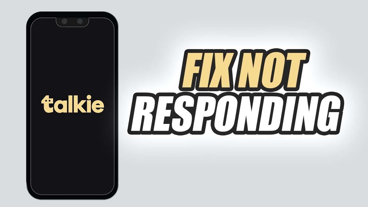 How To Fix Talkie AI App Not Responding | Easy & Quick - YouTube