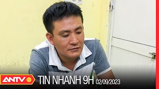 Tin nhanh 9h ngày 2/9: Bắt nóng đối tượng theo dõi người rút tiền từ ngân hàng để trộm cắp | ANTV