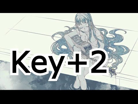 【ニコカラ】  Key＋2　Off Vocal　夜明けと蛍　カラオケ　キー変更　キー上げ　inst+2