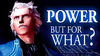 What is Vergil's Ultimate Goal - Devil May Cry 3 Deep Character Analysis