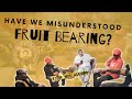 Have we misunderstood fruit bearing? Can We Achieve Holiness On Our Own?