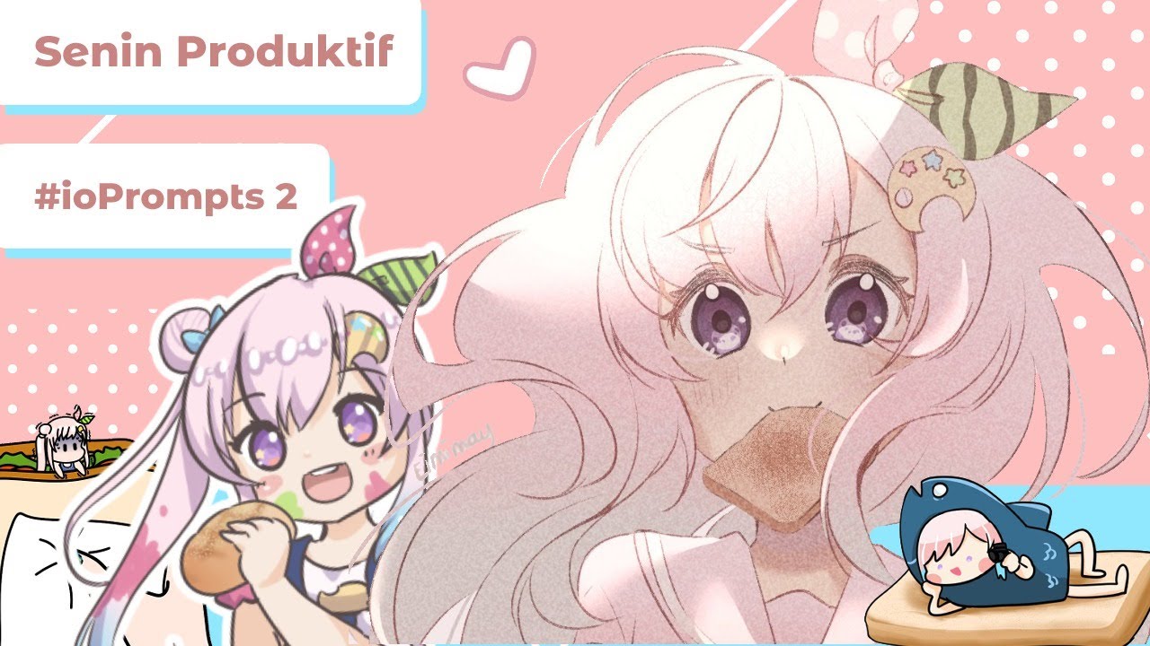 【 Senin Produktif 】Happy Monday! Mari Gacha Tema Lagi! NO REROLL!【 #ioPrompts 】