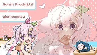【 Senin Produktif 】Happy Monday! Mari Gacha Tema Lagi! NO REROLL!【 #ioPrompts 】