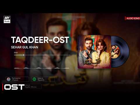 Taqdeer - OST | Audio Song | Sami Khan | Alizeh Shah | Sami Khan | ARY Musik