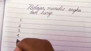 Belajar Menulis Angka Dan Huruf Tegak Bersambung Tulisan Tangan