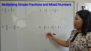 Multiplying Simple Fractions and Mixed Numbers