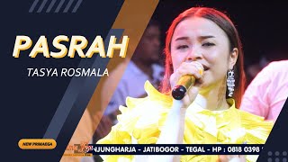 PASRAH - TASYA ROSMALA 'NEW PRIMAEGA' || 'CORO PUTIH' DK.KALENPANDAN,JATIMAKMUR-SONGGGOM-BREBES