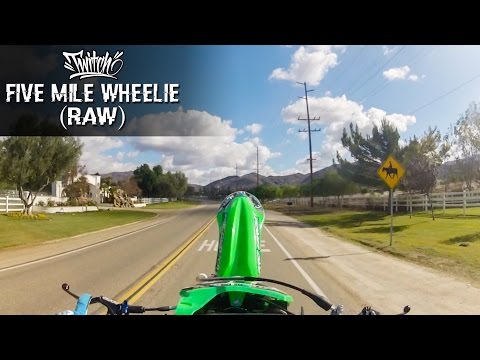 Twitch - 5 Mile Wheelie