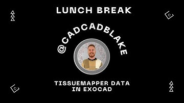 TissueMapper Data in Exocad - Ep 14 - My Lunch Break