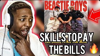 FIRST TIME HEARING BEASTIE BOYS - Skills To Pay The Bills (REACTION)