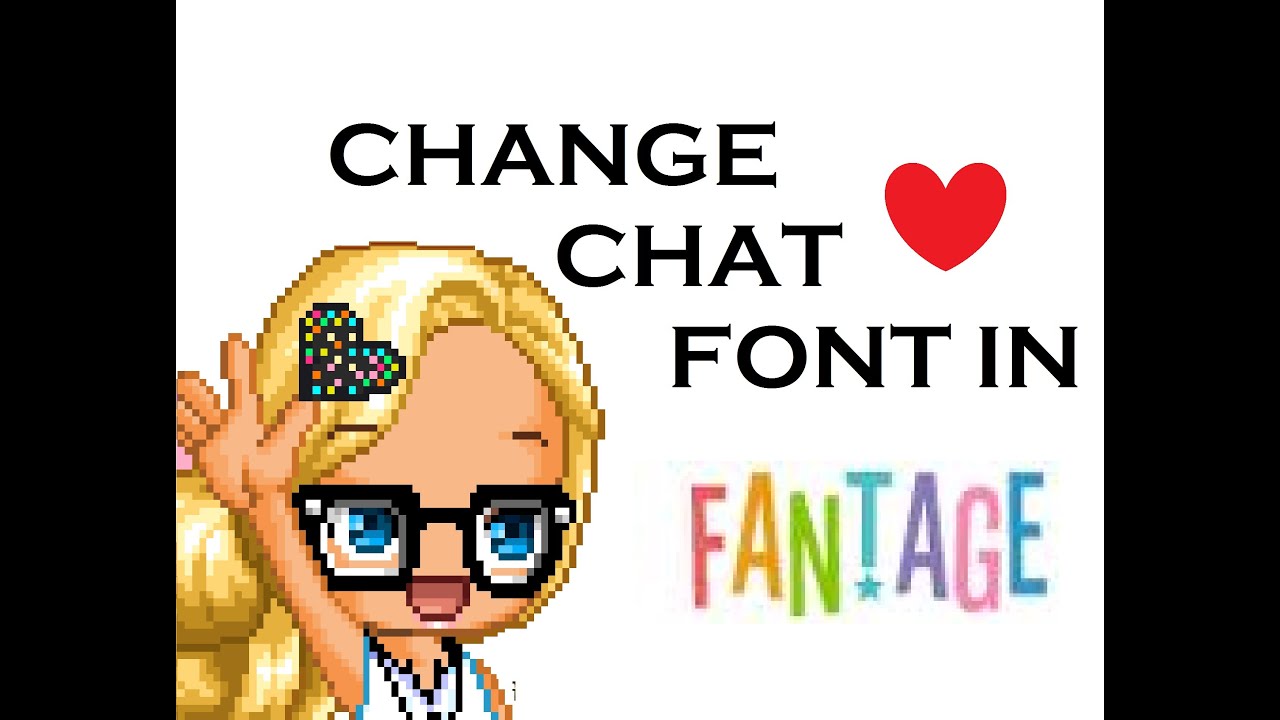 How to Change Chat Font In Fantage - YouTube