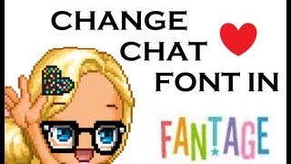 How to Change Chat Font In Fantage