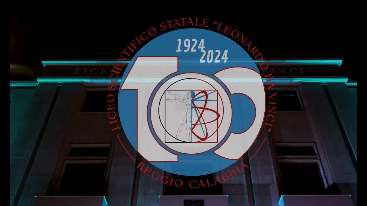 Centenario Liceo scientifico “Leonardo da Vinci” di Reggio Calabria
