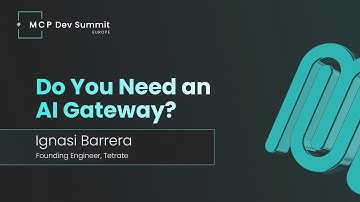 [Session] Do You Need an AI Gateway with Ignasi Barrera - Tetrate