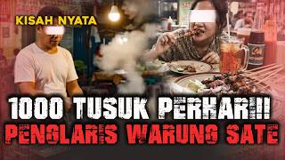 7 JUTA SEHARI INI SIH GILA‼️1000 TUSUK PERHARI, PENJUAL DAN PENGLARIS WARUNG SATE...