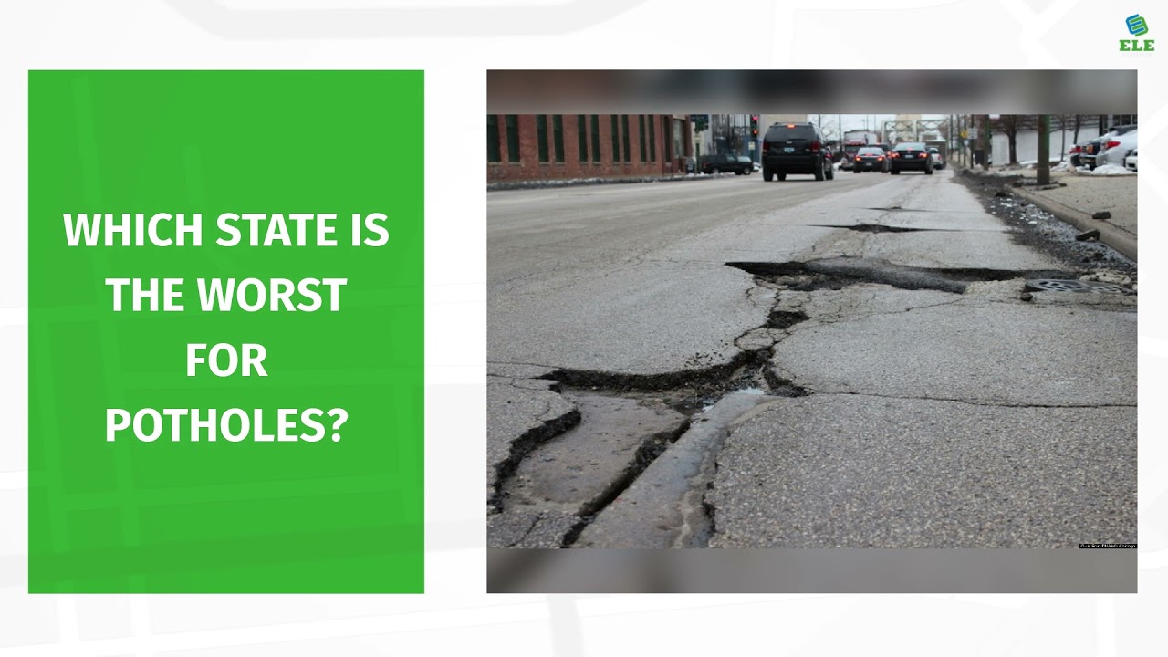 Top 10 Worst States With Pothole Issues