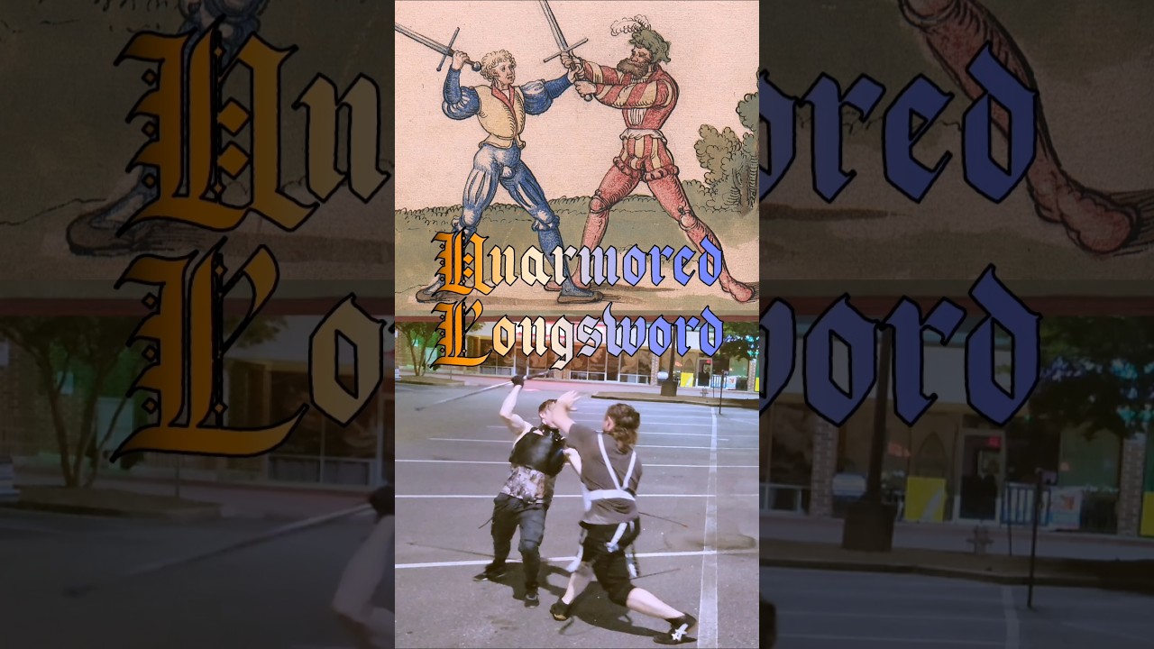 Unarmored Longsword & the Benefits of Minimal-Gear Sparring 