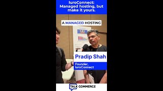 Managed Hosting But Make It Yours | Pradip Shah | luroConnect