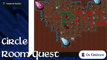 ►Circle Room Quest | (ft. Knight Sir Bastian) - Os Tibianos