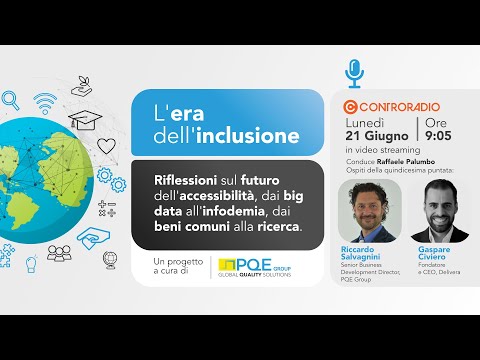 L'era dell'inclusione - Puntata 15 - 21 giugno 2021