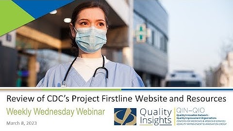 Review of CDC’s Project Firstline Website and Resources (March 8, 2023 Webinar)