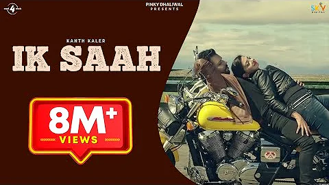 IK SAAH (Full Video) || KANTH KALER || New Punjabi Songs 2016 || MAD 4 MUSIC || 4K