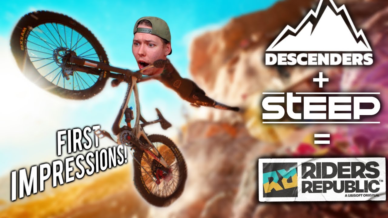 Riders Republic First Impressions (Steep + Descenders) YouTube
