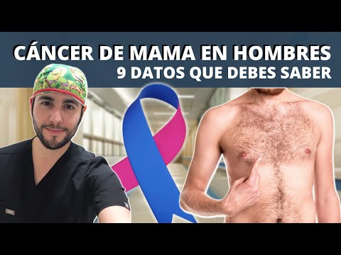 9 Datos que DEBES SABER sobre el CÁNCER DE MAMA en HOMBRES