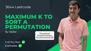 3644. Maximum K to Sort a Permutation | Leetcode Weekly Contest 462
