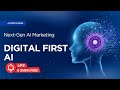 From Data to Results: Digital First AI in Action
