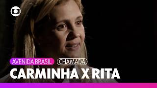 Carminha Talvez Não Sentisse Saudade Da Rita... Mas Adriana Esteves Sim Avenida Brasil Tv Globo