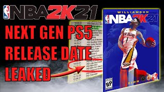 NBA 2K21 NEXT GEN PS5 RELEASE DATE LEAKED FROM GAMESTOP \& MORE!