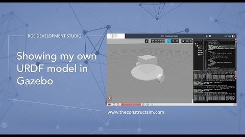 [ROS Q&A] Showing my own URDF model in Gazebo