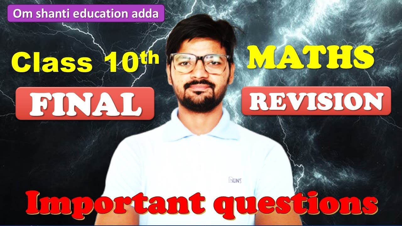 Class 10th Math Important Question Final War In One Shot By Deepak Sir ...