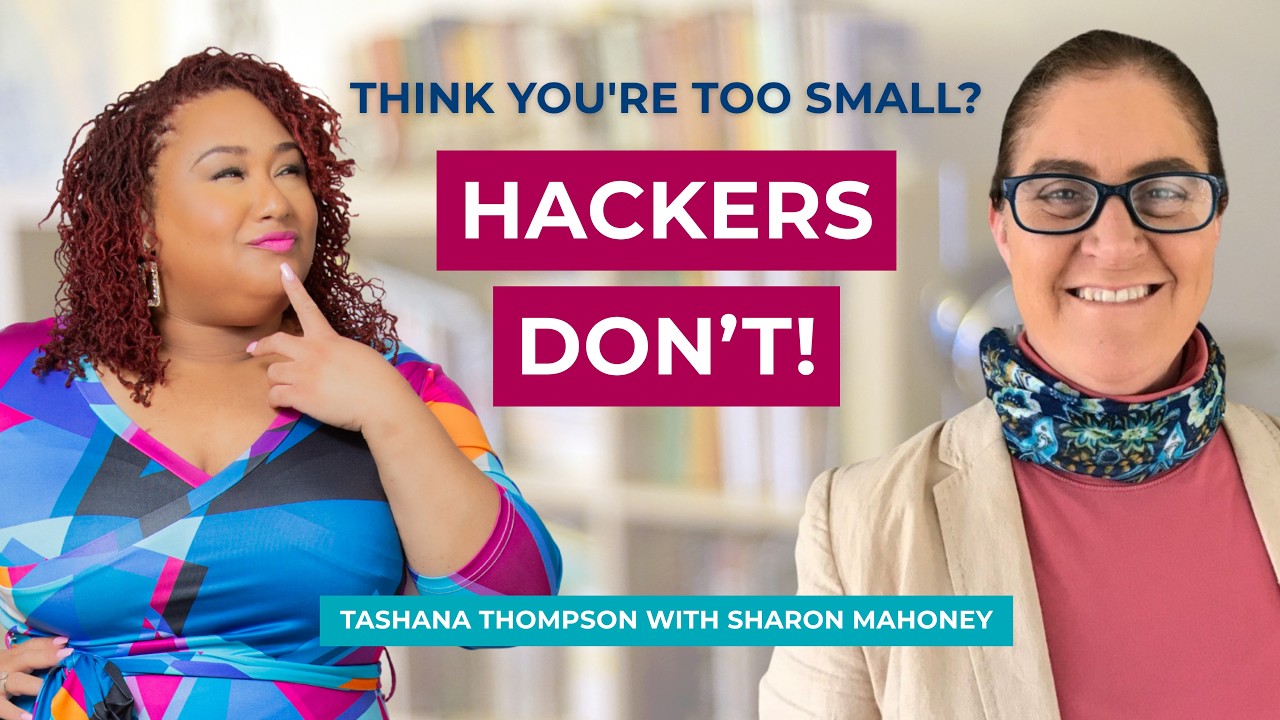 Think Your Business Is Too Small for Hackers? Think Again