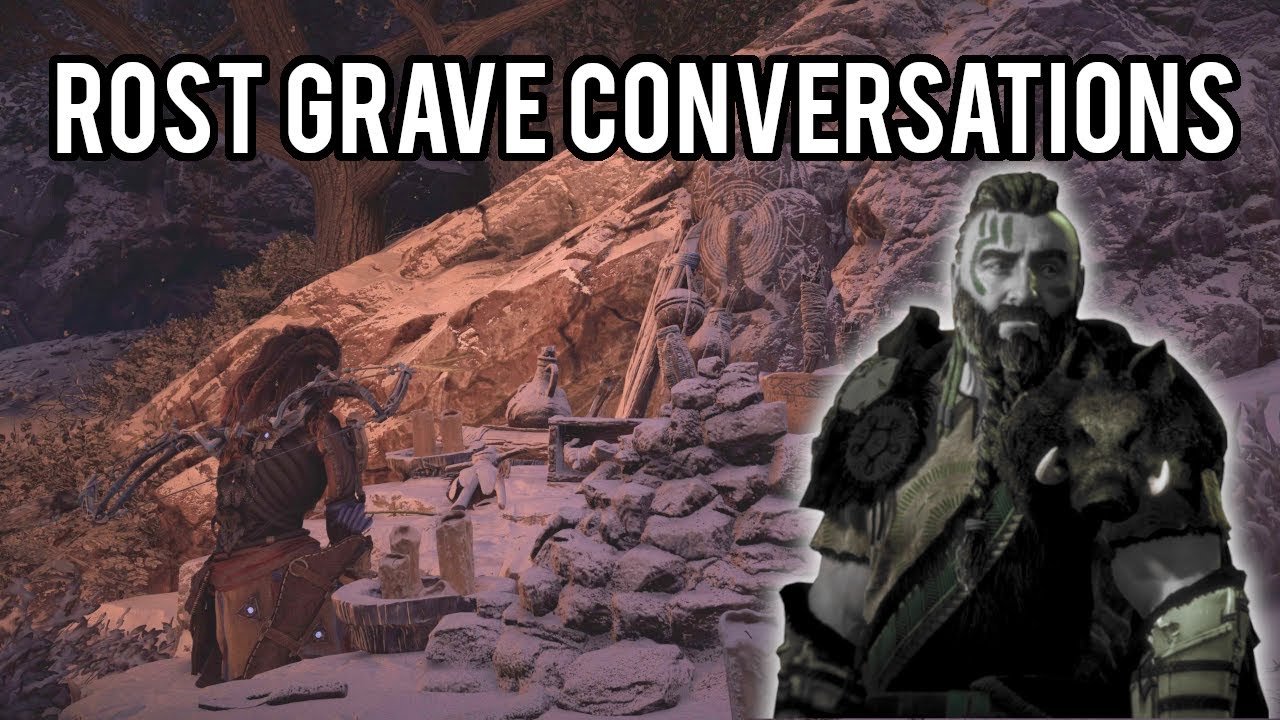 All Rost Grave Conversations