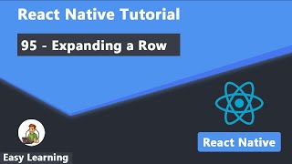 95 - Expanding a Row in React Native
