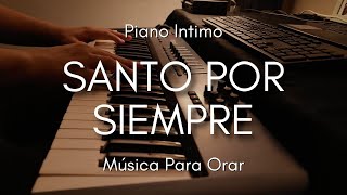 1 HORA MUSICA PARA ORAR Y MEDITAR | SIN ANUNCIOS | SANTO POR SIEMPRE