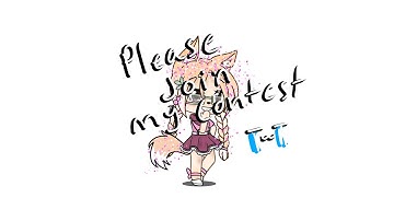 #samoraintro #samoraoutro intro and outro contest!! (Read description for rules) ||deadline may1st||