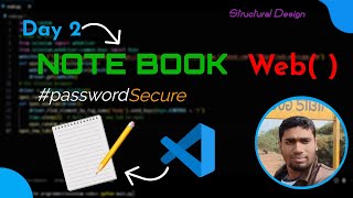 Note Book Web | Structural Design | Day #2 | using html, css, bootstrap, js and indexed db
