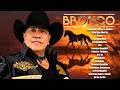 GRUPO BRONCO 30 ÉXITOS DEL RECUERDO ~ BRONCO MIX SUPER ROMANTICAS ~ LO MEJOR DE BRONCO