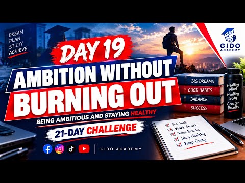 AMBITION WITHOUT BURNING OUT 19/21 || BECOMING A FIRST-CLASS STUDENT #ambition #goals  #burnout 